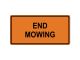 END MOWING