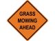GRASS MOWING AHEAD