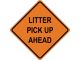 LITTER PICK UP AHEAD